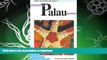 READ BOOK  Diving and Snorkeling Guide to Palau (Lonely Planet Diving and Snorkeling Guides) FULL