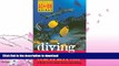 EBOOK ONLINE  Diving Hawaii and Midway: A Guide to the Aloha State s Best Diving (Periplus Action