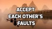 Accept Each Other's Faults