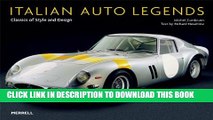 [PDF] FREE Italian Auto Legends: Classics of Style and Design [Download] Online
