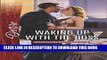 [PDF] Waking Up with the Boss (Harlequin Desire) Popular Online