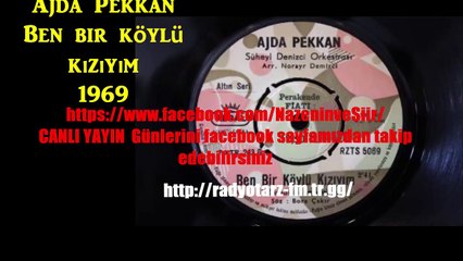 Ajda PEKKAN  Ben bir köylü kızıyım 1969