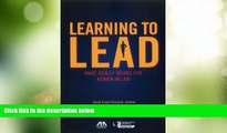 Must Have PDF  Learning to Lead: What Really Works for Women in Law  Best Seller Books Best Seller