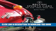 [PDF] British Sports Cars of the 1950s and  60s (Shire Library) Full Online
