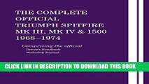 [PDF] The Complete Official Triumph Spitfire Mk III, Mk IV   1500: 1968-1974 Full Online