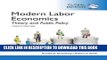 [PDF] Modern Labor Economics: Theory and Public Policy Full Collection