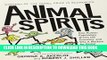 [PDF] Animal Spirits: How Human Psychology Drives the Economy, and Why It Matters for Global