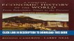 [PDF] A Concise Economic History of the World : From Paleolithic Times to the Present Popular