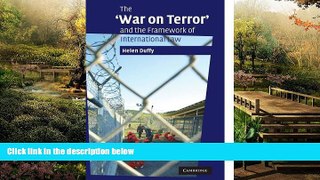 Must Have  The  War on Terror  and the Framework of International Law  READ Ebook Full Ebook