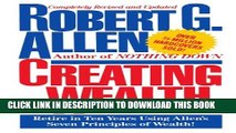 [PDF] Creating Wealth: Retire in Ten Years Using Allen s Seven Principles Popular Collection