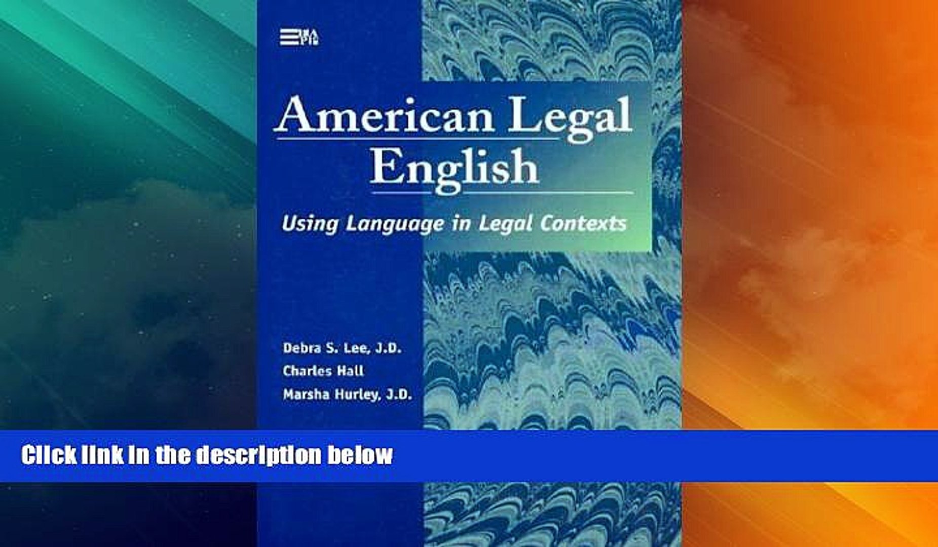 Big Deals  American Legal English: Using Language in Legal Contexts (Michigan Series in English