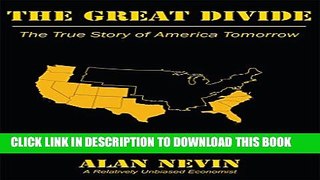 [PDF] The Great Divide: The true story of America tomorrow Full Online