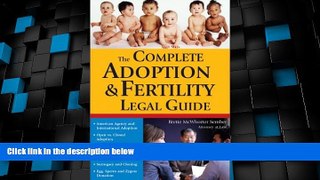 Big Deals  The Complete Adoption and Fertility Legal Guide (Sphinx Legal)  Best Seller Books Most