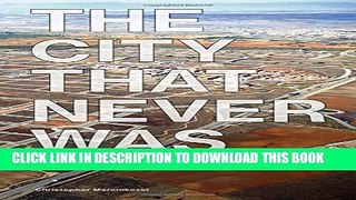 [PDF] The City That Never Was: Reconsidering the Speculative Nature of Contemporary Urbanization