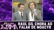 Raul Gil chora ao falar da quase morte de seu amigo Moacyr Franco
