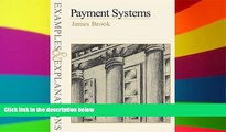 READ FULL  Payment Systems: Examples and Explanations (Examples   Explanations Series)  READ Ebook