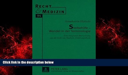 下载视频: READ book  Sterbehilfe - Wandel in der Terminologie: Eine integrative Betrachtung aus der Sicht