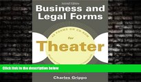 READ book  Business and Legal Forms for Theater, Second Edition  FREE BOOOK ONLINE