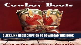 [EBOOK] DOWNLOAD Cowboy Boots READ NOW