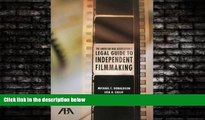 FREE PDF  The American Bar Association s Legal Guide to Independent Filmmaking, with CD-ROM READ