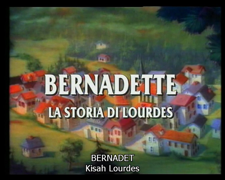 Film Animasi - Santa Bernadet dan Penampakan Bunda Maria di Lourdes sub indo 1/3