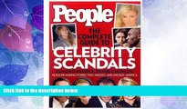 READ book  People The Complete Guide to Celebrity Scandals, Famous People, Dumb Choices: