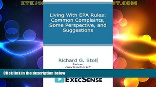 READ book  Living With EPA Rules: Common Complaints, Some Perspective, and Suggestions  DOWNLOAD