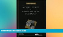 Must Have  Model Rules of Professional Conduct  Premium PDF Online Audiobook