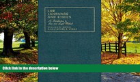 Big Deals  Law, Language and Ethics (University Casebook Series)  Full Ebooks Best Seller