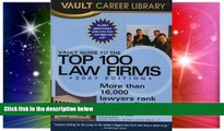 Must Have  Vault Guide to the Top 100 Law Firms  READ Ebook Online Audiobook