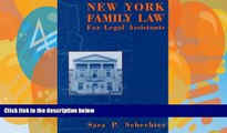 Big Deals  New York Family Law for Legal Assistants  Full Ebooks Best Seller