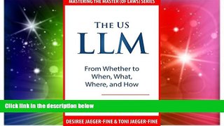 Must Have  The US LLM: From Whether to When, What, Where, and How (Mastering The Master (of