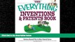 FREE DOWNLOAD  The Everything Inventions And Patents Book: Turn Your Crazy Ideas into