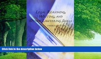 Big Deals  Legal Reasoning, Writing, and Other Lawyering Skills  Full Ebooks Best Seller