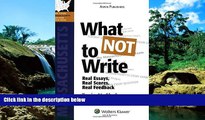 READ FULL  What NOT To Write: Real Essays, Real Scores, Real Feedback. Massachusetts Bar Exam