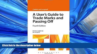 READ book  A User s Guide to Trade Marks and Passing Off: Fourth Edition (A User s Guide to...