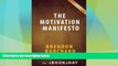 Big Deals  The Motivation Manifesto by Brendon Burchard | Summary   Analysis  Full Read Most Wanted