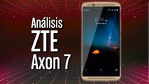 ZTE Axon 7, análisis y características