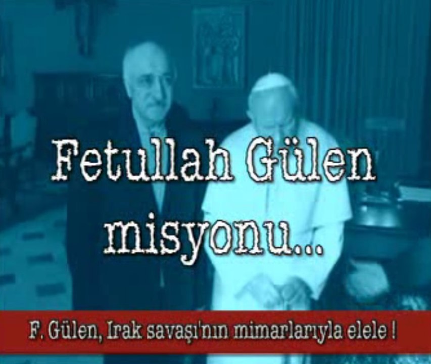Fetullah GÜLEN Gerçekleri Part-3