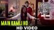 Main Kamli Ho HD Video Song Agar Tum Saath Ho 2016 Ritu Barmecha & Hitesh Bharadwaj | New Songs