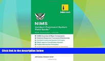 Big Deals  NIMS Incident Command System Field Guide  Best Seller Books Best Seller