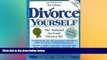 Must Have  Divorce Yourself: The National No-Fault Divorce Kit with Forms-on-CD  READ Ebook Full
