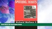 Big Deals  An Educated Guide To Speeding Tickets-How To Beat  Avoid Them  Best Seller Books Most