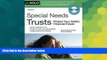 READ FULL  Special Needs Trusts: Protect Your Child s Financial Future (Special Needs Trust: