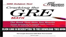 [EBOOK] DOWNLOAD Cracking the GRE Math (Princeton Review: Cracking the GRE) PDF