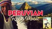Peruvian Roots Music