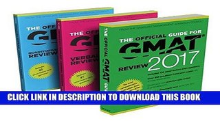 [DOWNLOAD] PDF The Official Guide to the GMAT Review 2017 Bundle + Question Bank + Video