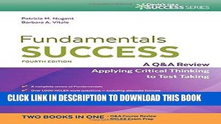 [BOOK] PDF Fundamentals Success: A Q A Review Applying Critical Thinking to Test Taking Collection