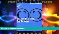 Big Deals  Literary Law Guide for Authors: Copyright, Trademark, and Contracts in Plain English