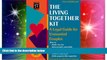 Must Have  The Living Together Kit: A Legal Guide for Unmarried Couples (Living Together Kit, 9th